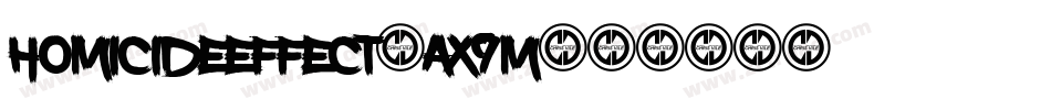 HomicideEffect-ax9m字体转换