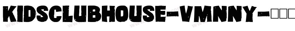 KidsClubHouse-vmnny字体转换