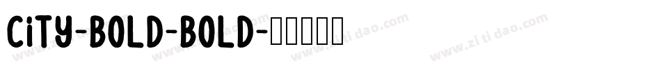 City-Bold-Bold字体转换