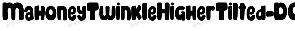 MahoneyTwinkleHigherTilted-DOJ3x字体转换