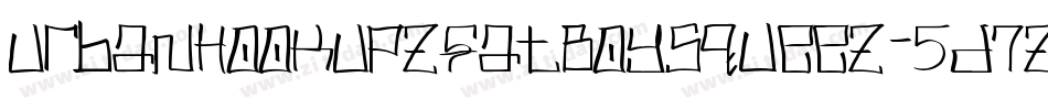 UrbanHookUpzFatBoySqueez-5d7z字体转换