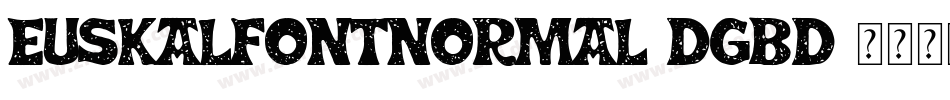 EuskalFontNormal-DGBd字体转换