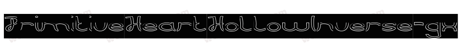 PrimitiveHeartHollowInverse-gxjx6字体转换