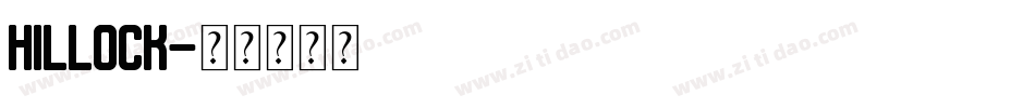 Hillock字体转换
