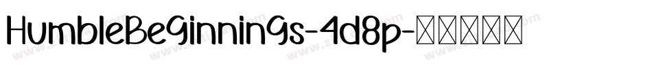 HumbleBeginnings-4d8p字体转换