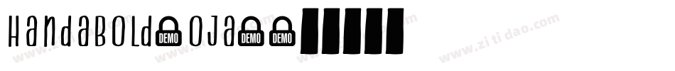 HandaBold-Oja4字体转换