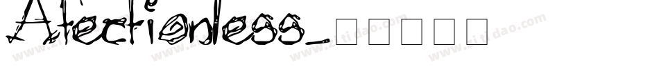 Afectionless字体转换