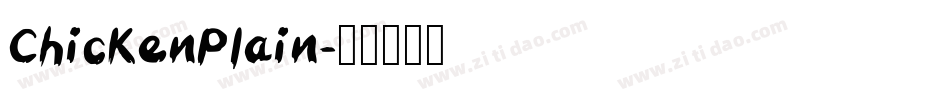 ChickenPlain字体转换