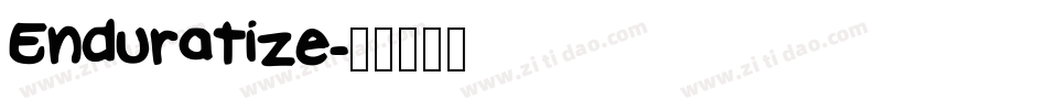 Enduratize字体转换