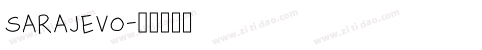 Sarajevo字体转换