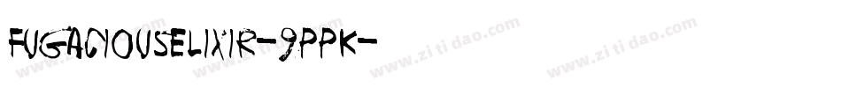 FugaciousElixir-9PPK字体转换