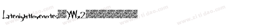 Latenightlovenotes-YWx2字体转换