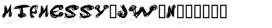 MtfMessy-Jw1n字体转换