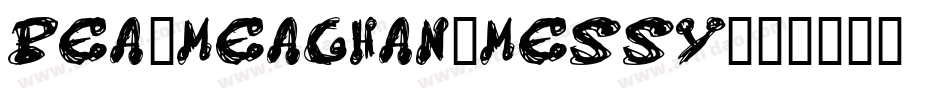 Pea-Meaghan-Messy字体转换