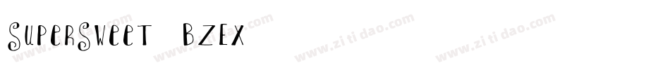 SuperSweet-BzEx字体转换