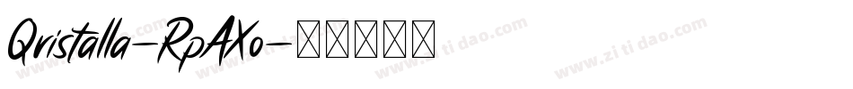 Qristalla-RpAXo字体转换