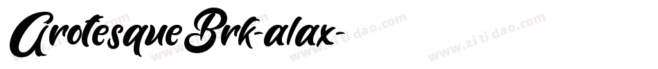 GrotesqueBrk-a1ax字体转换