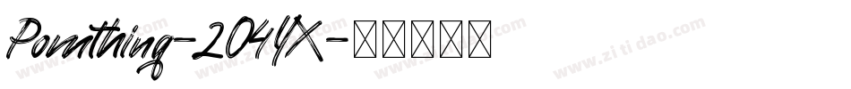 Pomthinq-2O4YX字体转换