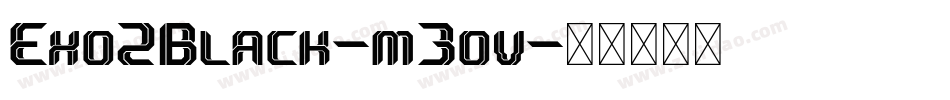 Exo2Black-m3ov字体转换