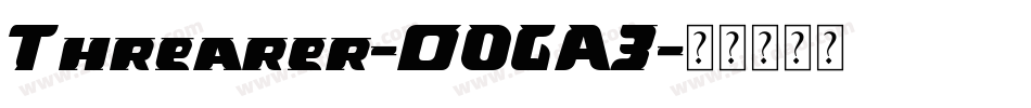 Threarer-DOGA3字体转换