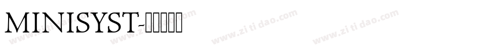 MINISYST字体转换