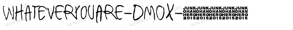 WhatEverYouAre-DMOx字体转换