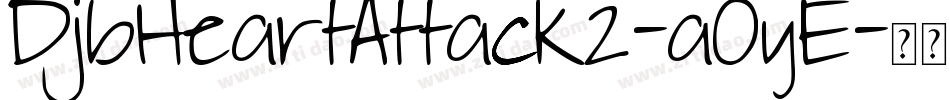 DjbHeartAttack2-aOyE字体转换