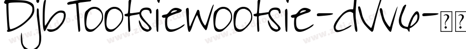 DjbTootsiewootsie-dVv6字体转换