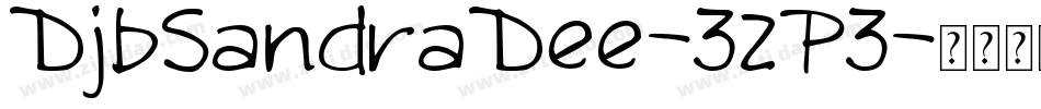 DjbSandraDee-32P3字体转换