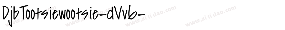 DjbTootsiewootsie-dVv6字体转换