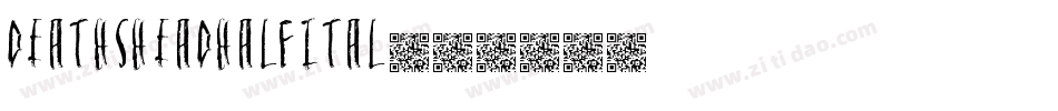 deathsheadhalfital字体转换