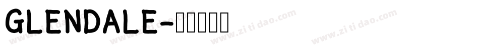 GLENDALE字体转换