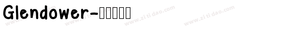 Glendower字体转换