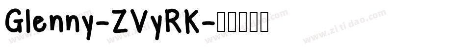 Glenny-ZVyRK字体转换