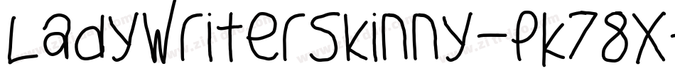 LadyWriterSkinny-PK78x字体转换