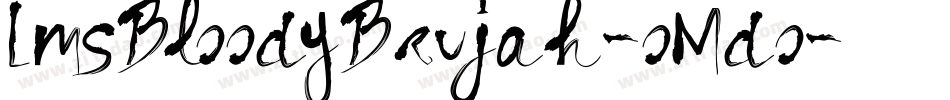 LmsBloodyBrujah-oMdo字体转换