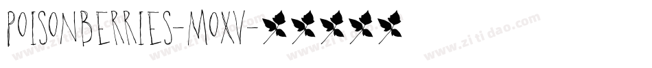 PoisonBerries-moxv字体转换