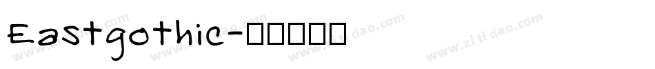Eastgothic字体转换