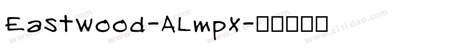 Eastwood-ALmpx字体转换