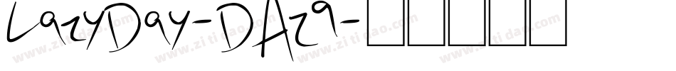 LazyDay-DAZ9字体转换