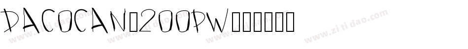 Dacocan-2OOPw字体转换