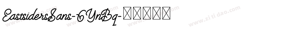 EastsidersSans-6YnBq字体转换
