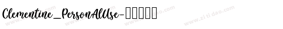 Clementine_PersonalUse字体转换