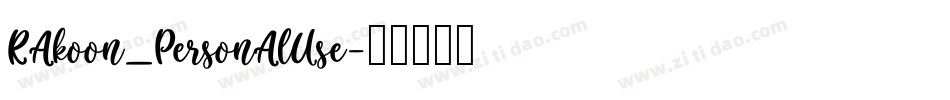 Rakoon_PersonalUse字体转换