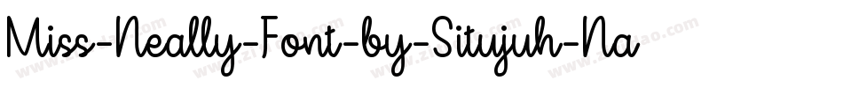 Miss-Neally-Font-by-Situjuh-Nazara-2字体转换
