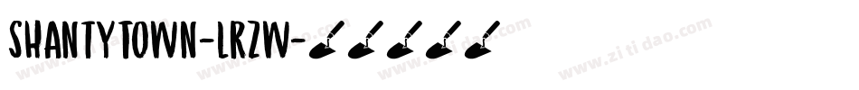 ShantyTown-lrZw字体转换 ShantyTown-lrZw字体转换