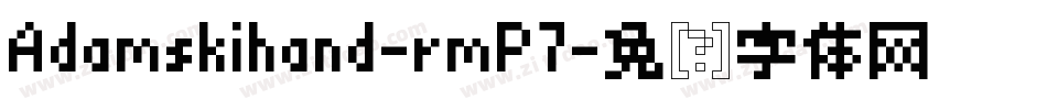 Adamskihand-rmP7字体转换