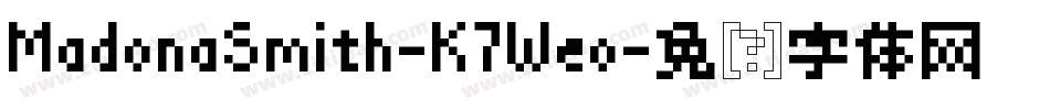 MadonaSmith-K7Weo字体转换