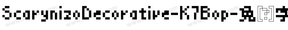 ScarynizoDecorative-K7Bop字体转换