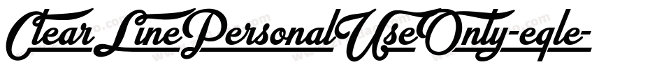ClearLinePersonalUseOnly-eqle字体转换